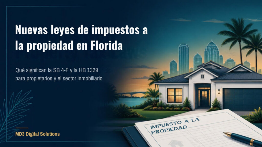 Banner sobre las nuevas leyes de impuestos a la propiedad en Florida, con una casa frente al agua, palmeras y un formulario de impuesto a la propiedad